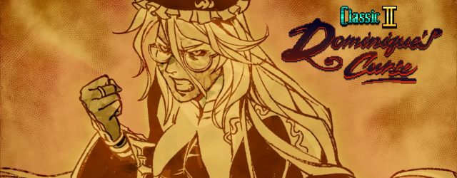 Classic II: Dominique’s Curse Available Now!